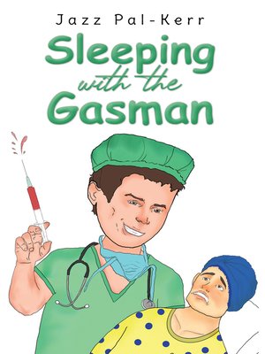 cover image of Sleeping with the Gasman